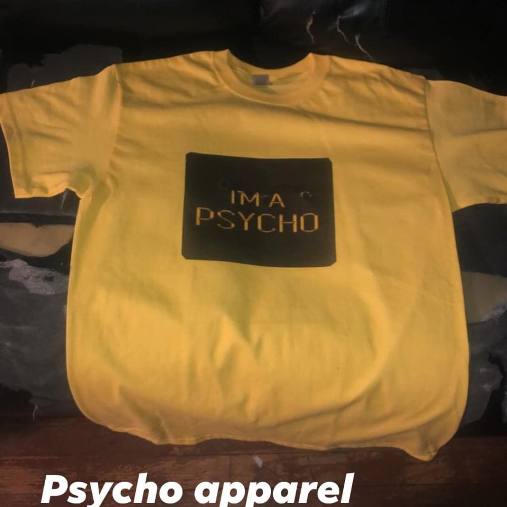 I AM PSYCHO SHIRTS